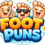 100 Foot Puns & Jokes: Short One-Liners for Captions & Instagram 👣